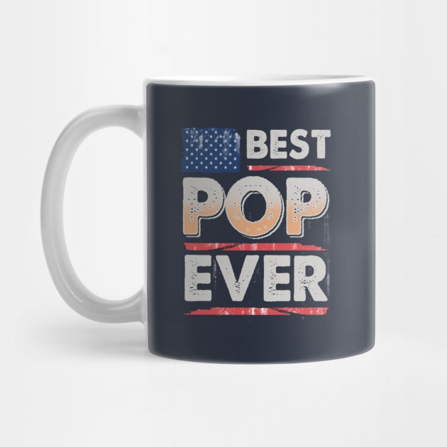 Best Pop Ever Vintage Distressed American Flag by CreativeSalek